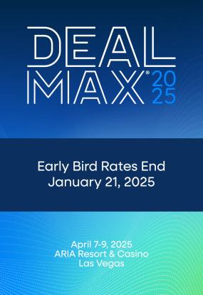 DealMAX Early Bird Ends Soon