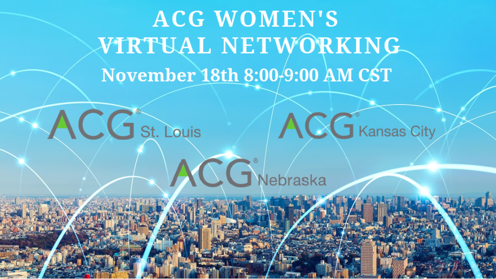 ACG Women's Networking Event featuring ACG St. Louis, ACG Kansas City