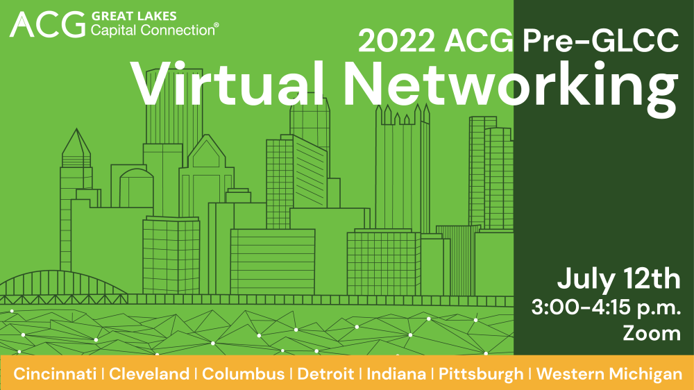 ACG Pittsburgh 2022 GLCC Virtual Networking Event I ACG Pittsburgh