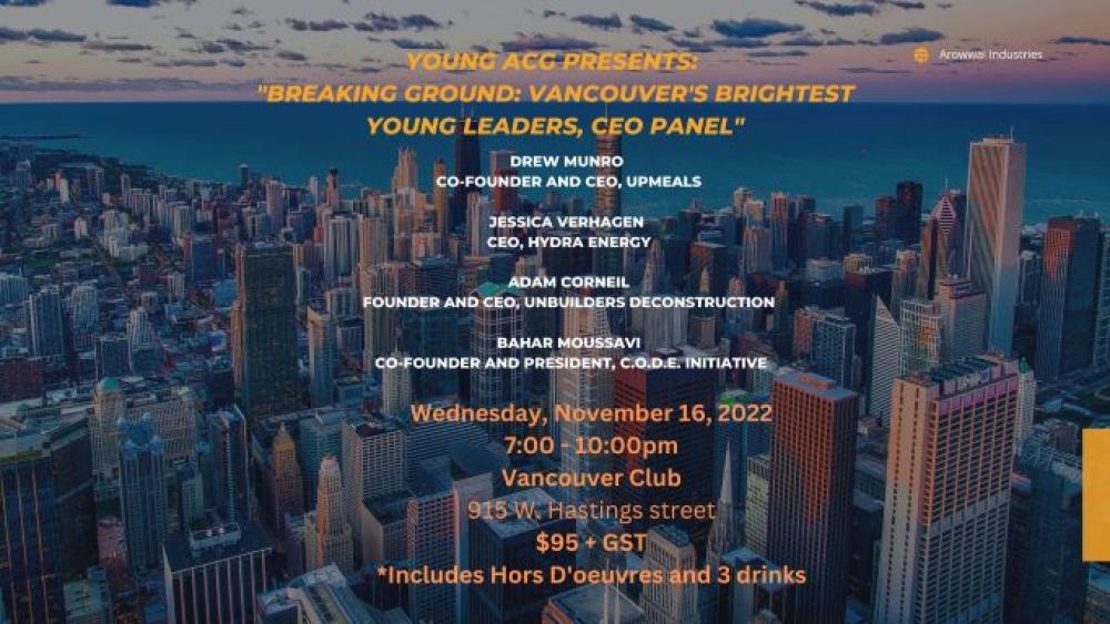 Young ACG Presents "Breaking Ground Vancouver's Brightest Young